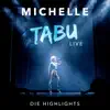 Michelle - Tabu (Live - Die Highlights)